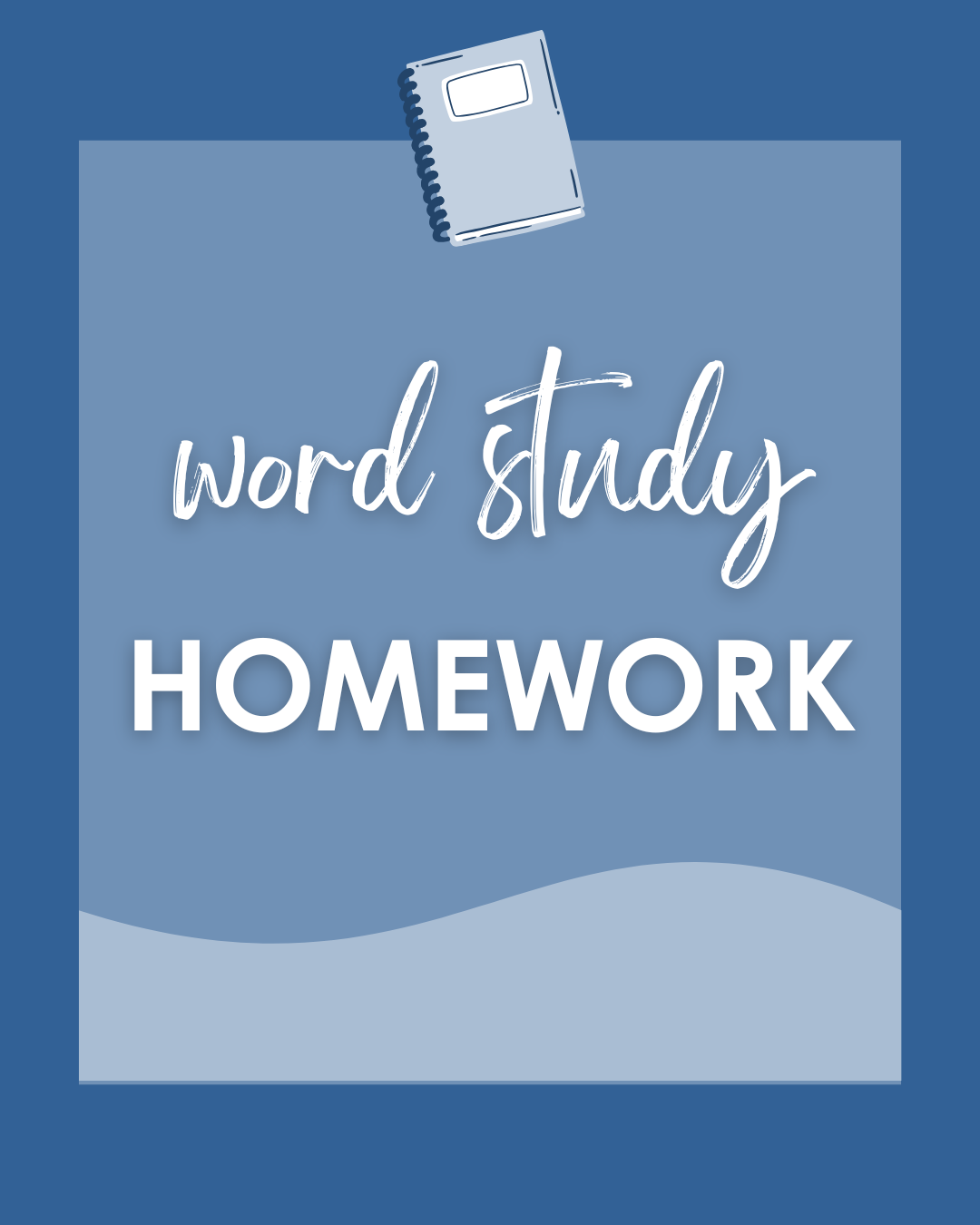 Word Study Homework