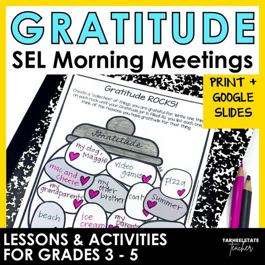 Gratitude SEL Morning Meetings resource with social emotional learning activities, printables, and Google Slides for grades 3-5.