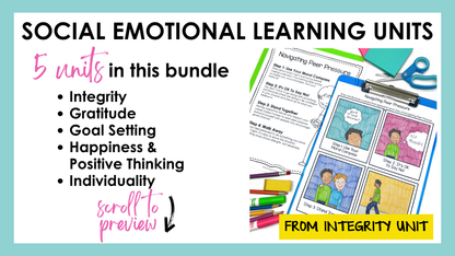 Integrity, Gratitude, Goal Setting, Happiness, and Individuality are all social emotional learning units that are included in this bundle