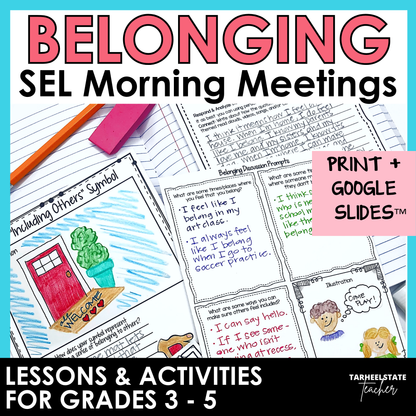 Belonging and Inclusion SEL Morning Meetings resource with social emotional learning activities, printables, and Google Slides for grades 3-5.