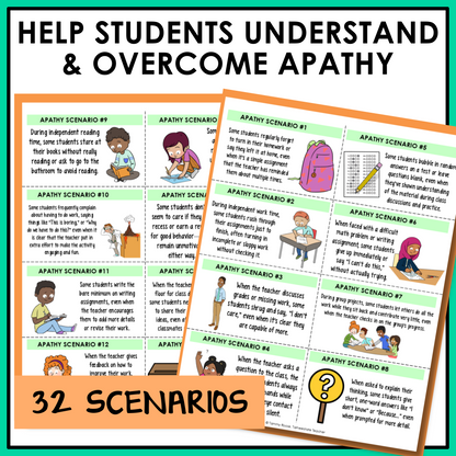 32 apathy scenario cards to help students understand and overcome apathy