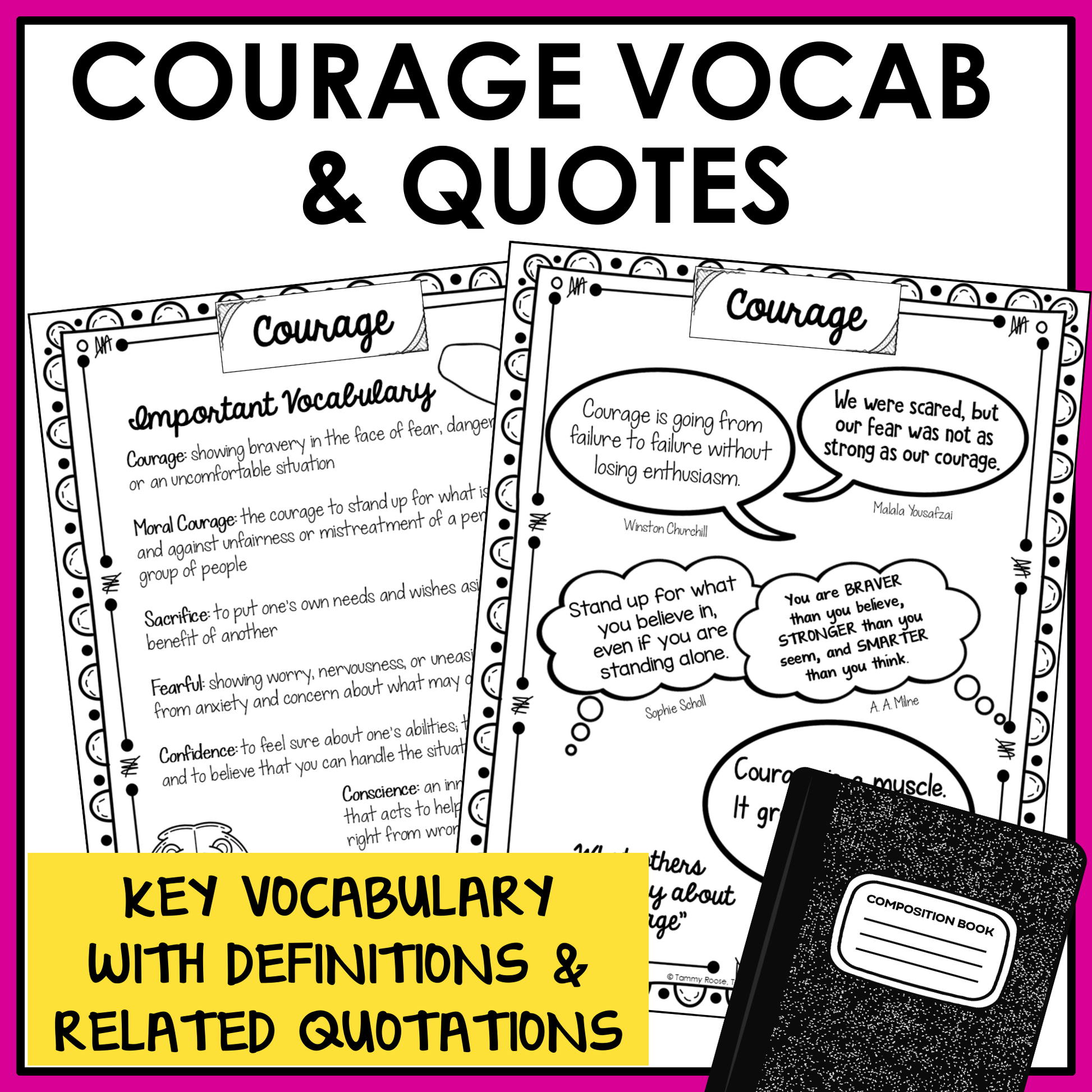 Courage SEL unit includes important vocabulary with definitions and inspirational quotations for students.
