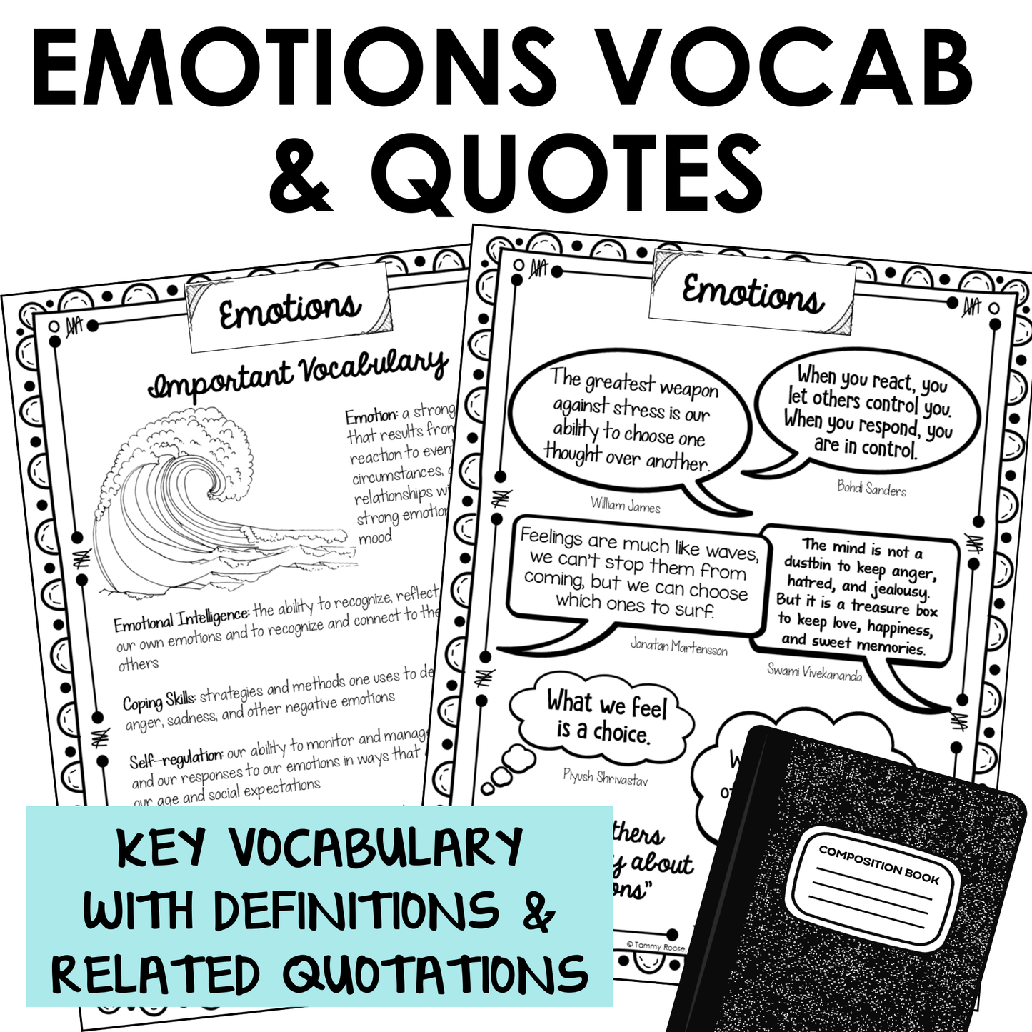 Managing Emotions SEL unit includes important vocabulary with definitions and inspirational quotations for students.