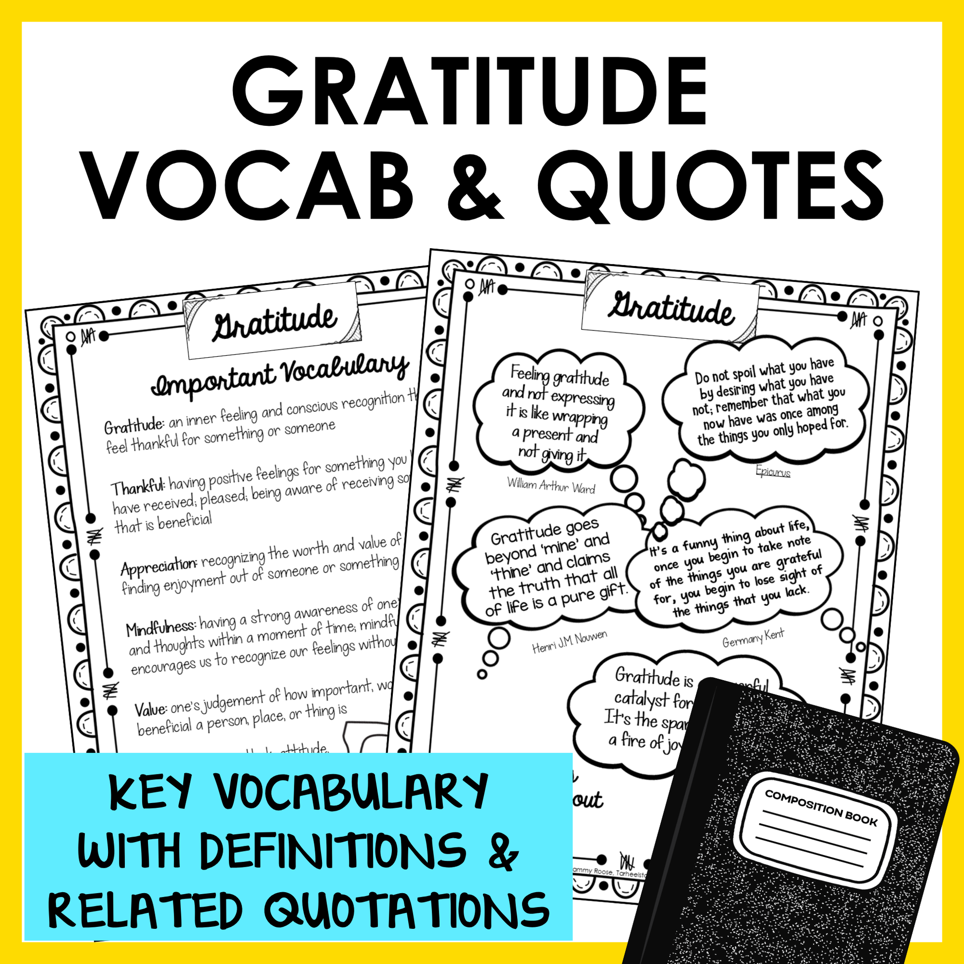 Gratitude SEL unit includes important vocabulary with definitions and inspirational quotations for students.