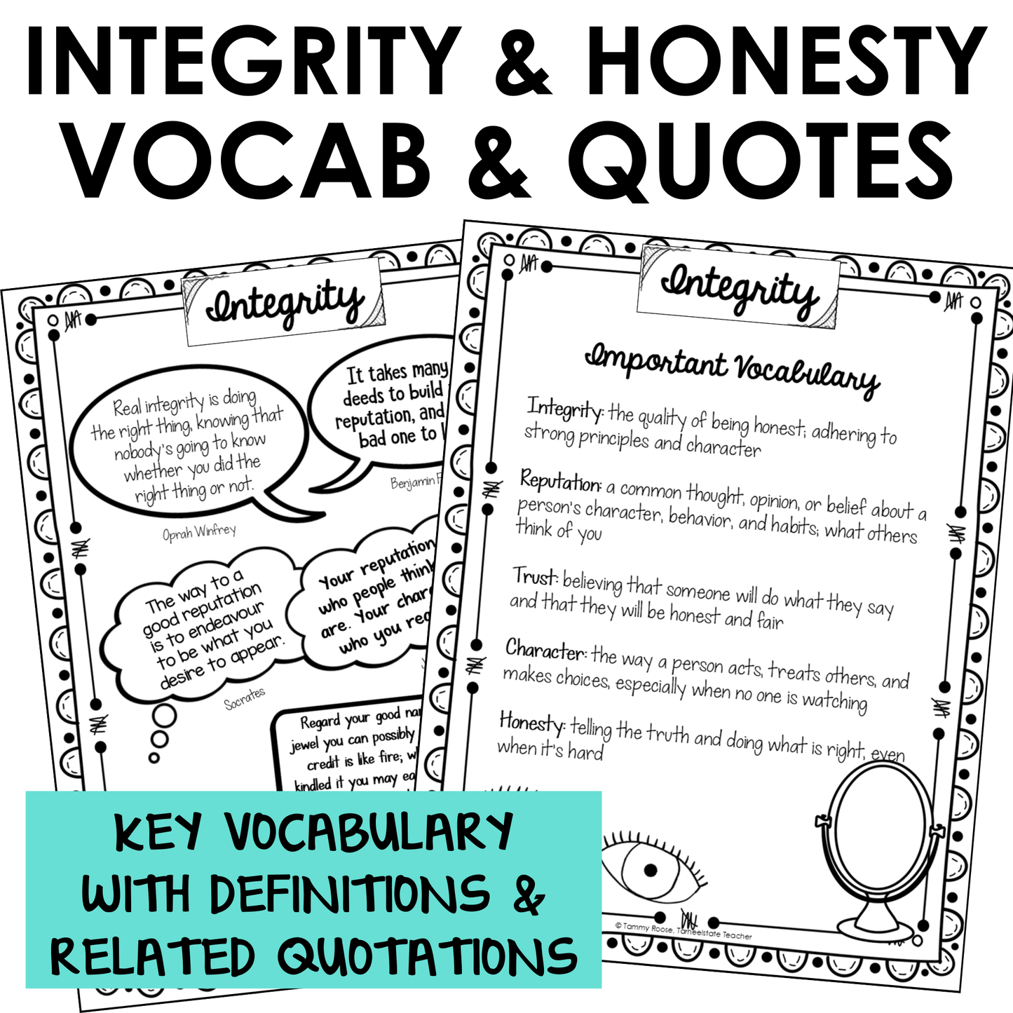 Integrity & Honesty SEL unit includes important vocabulary with definitions and inspirational quotations for students.