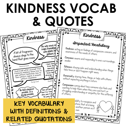 Kindness SEL unit includes important vocabulary with definitions and inspirational quotations for students.
