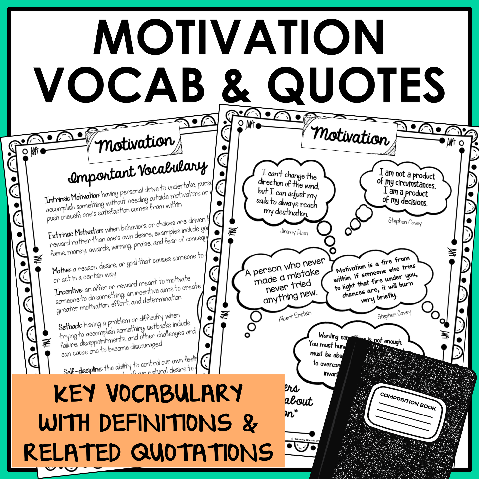 Intrinsic Motivation SEL unit includes important vocabulary with definitions and inspirational quotations for students.