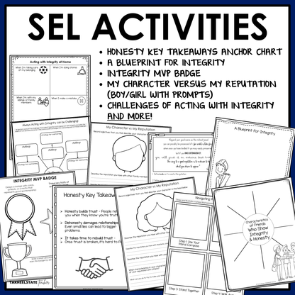 The Integrity and Honesty SEL Unit includes social emotional learning activities and worksheets designed to teach students about integrity and the importance of honesty.