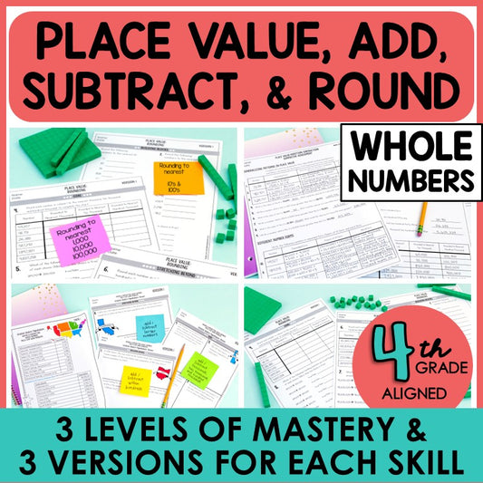 4th grade leveled practice and worksheets for place value, addition, subtraction, and rounding 