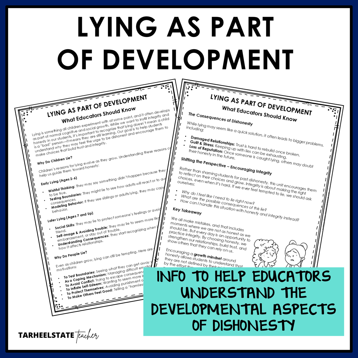 Lying as part of development teacher notes on the developmental aspects of dishonesty