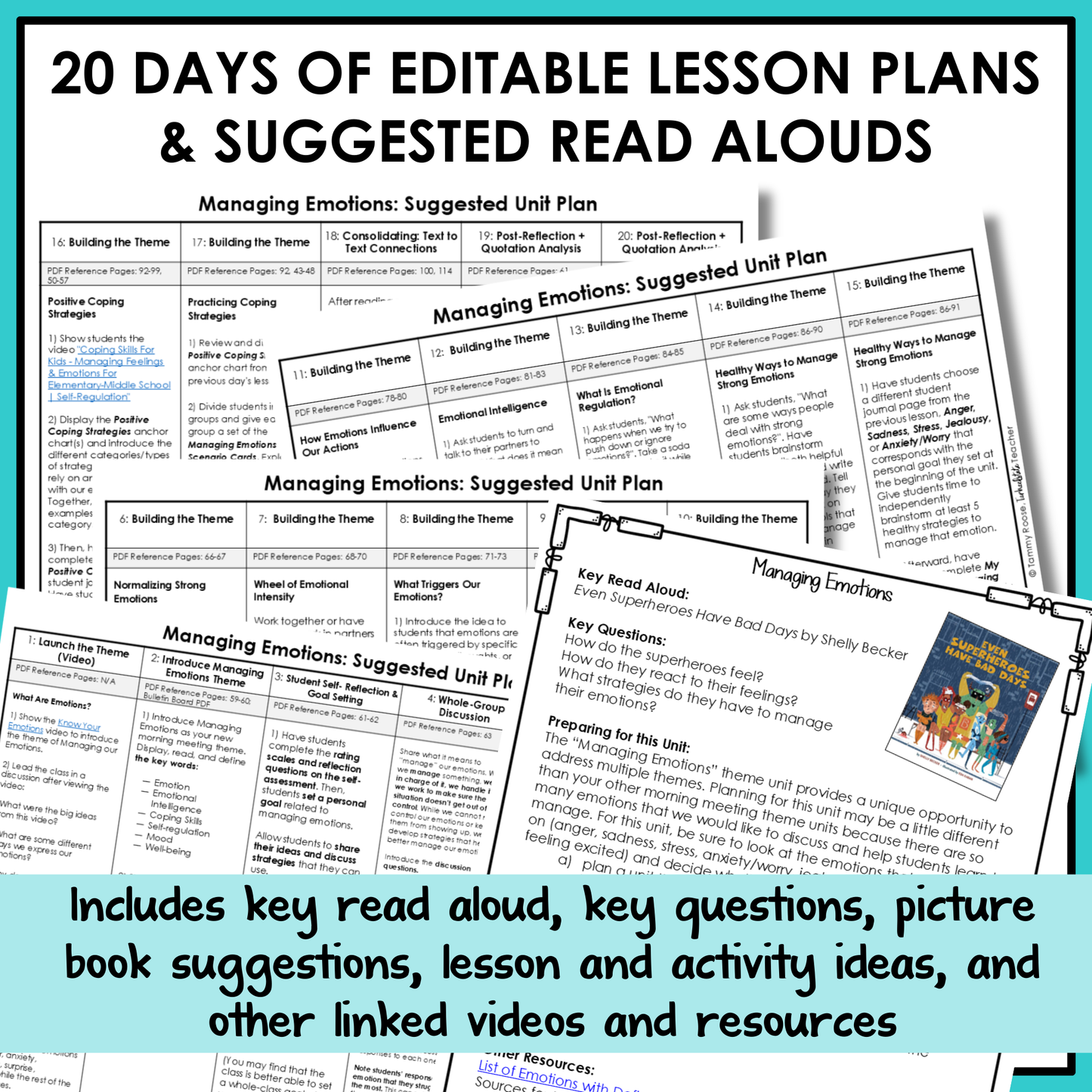 All SEL units include 20-25 days of editable lesson plans, suggested read alouds, extension ideas and video links.