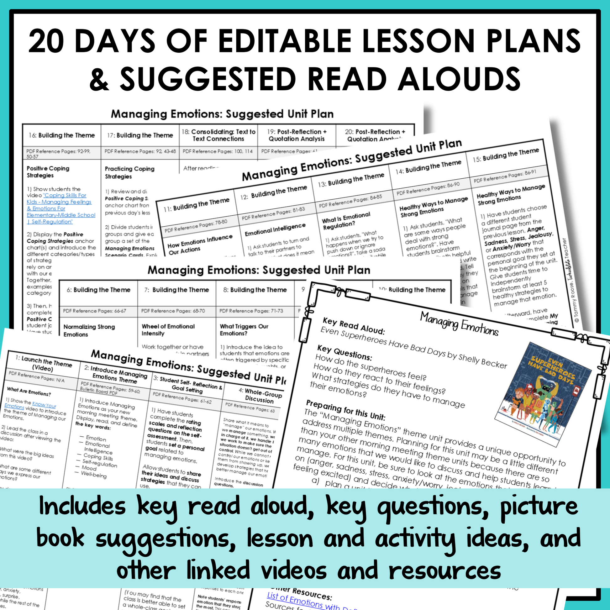 All SEL units include 20-25 days of editable lesson plans, suggested read alouds, extension ideas and video links.