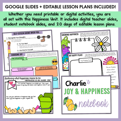All SEL units include Google slides, a set of digital teacher slides for display and a set of student notebook slides that correspond with the social emotional learning lessons and activities.