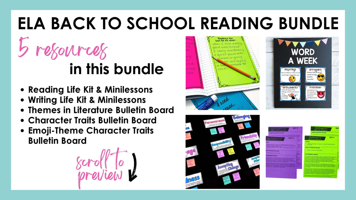 Back to school reading bundle with 5 resources: reading and writing workshop kits, theme and character traits bulletin boards