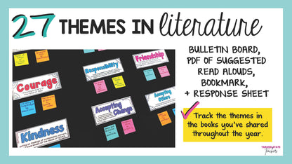 27 themes in literature bulletin board with suggested read alouds, bookmark, and response sheet for teaching theme