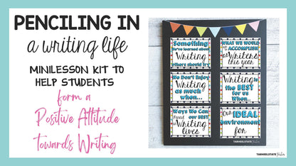 Penciling in a Writing Life minilesson kit for launching writers workshop and a positive attitude toward writing