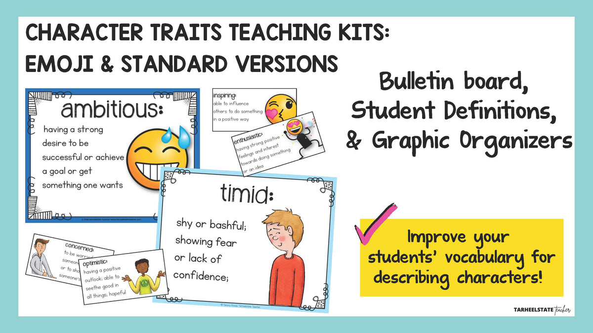 Character traits teaching kits in emoji and standard versions with posters, student definitions, and graphic organizers