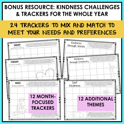 Kindness challenges and trackers for the whole year with a focus on self-kindness and creativity.