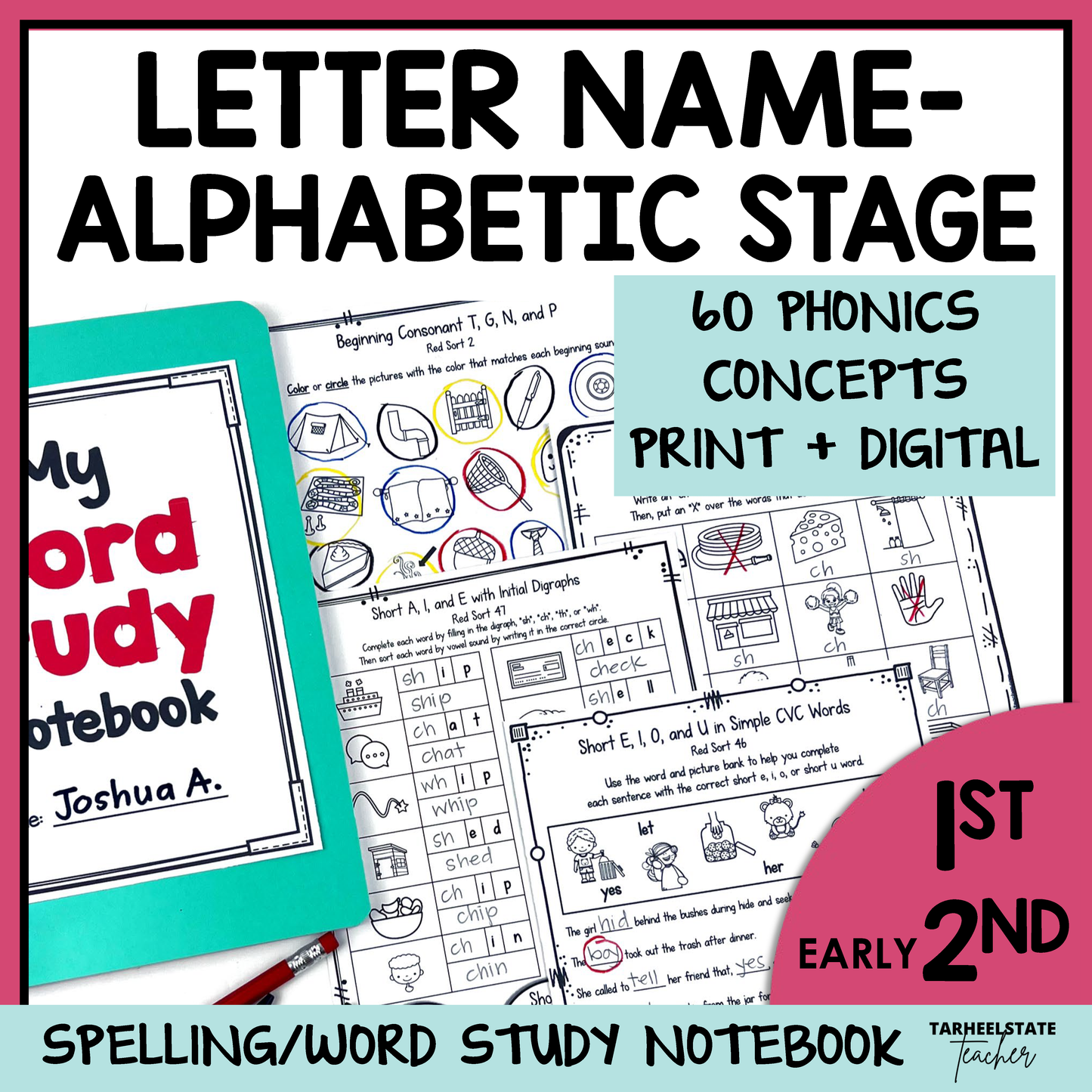Spelling/word study notebook with phonics concepts for 1st to early 2nd graders in the Letter Name-Alphabetic stage.