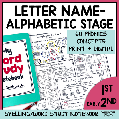 Spelling/word study notebook with phonics concepts for 1st to early 2nd graders in the Letter Name-Alphabetic stage.