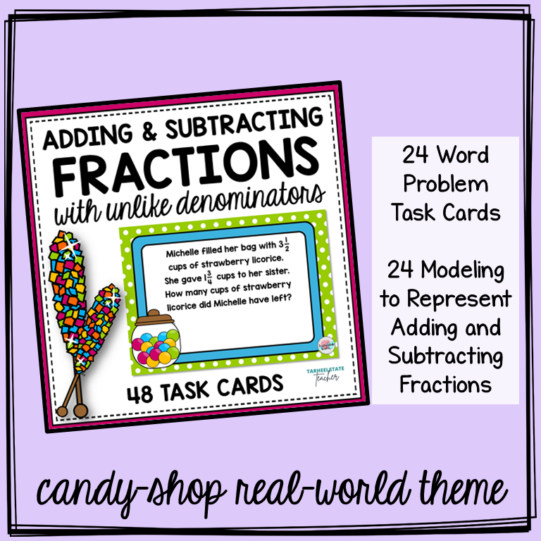 Add and Subtract Fractions with Unlike Denominators Word Problems Task Cards