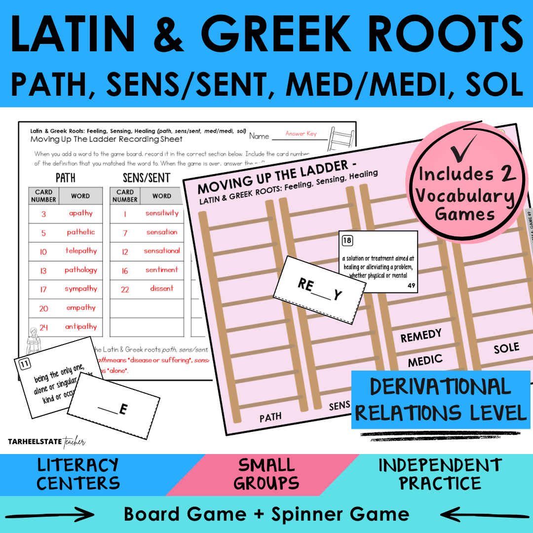 Engaging morphology games and vocabulary activities covering Latin and Greek word parts PATH, SENS/SENT, MED/MEDI, and SOL in the Derivational Relations Spellers stage.
