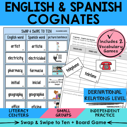 Engaging morphology games and vocabulary activities covering English and Spanish Cognates in the Derivational Relations Spellers stage.