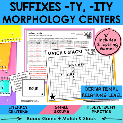 Morphology centers and spelling games for suffixes -ty and -ity in the Derivational Relations stage
