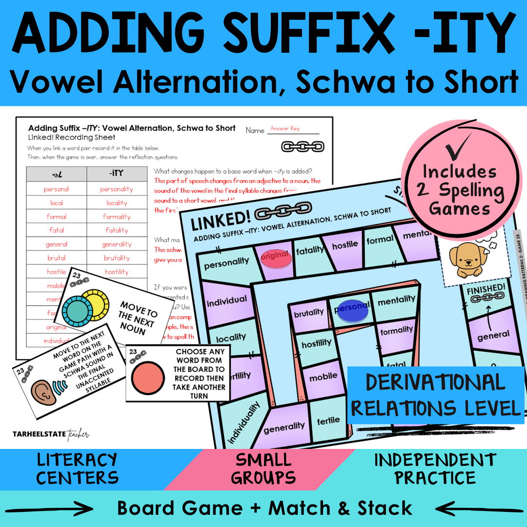 Spelling game and educational materials for adding suffix '-ITY' with vowel alternation schwa to short.