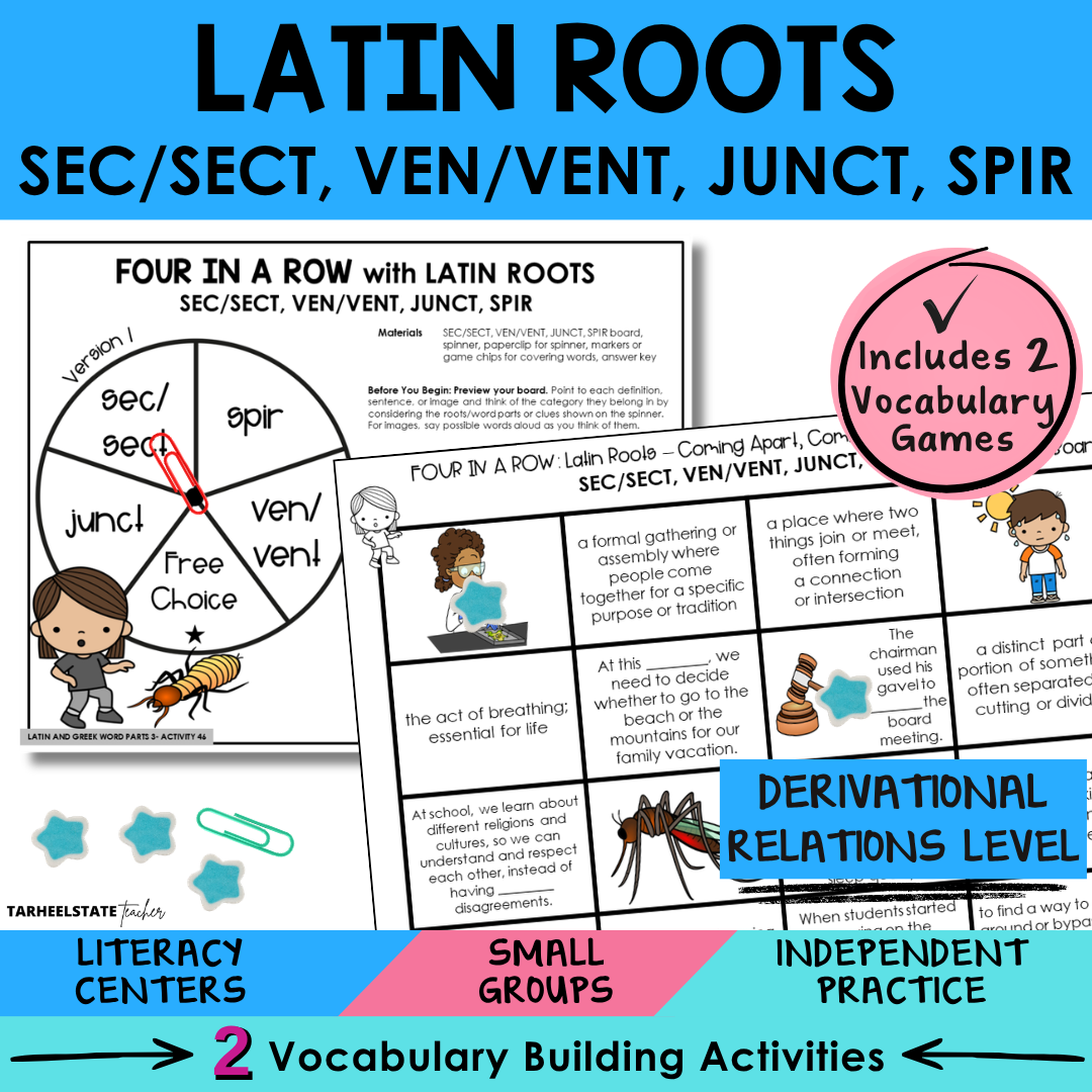 Engaging morphology games and vocabulary activities covering Latin and Greek word parts SEC/SECT, VEN/VENT, JUNCT, and SPIR in the Derivational Relations Spellers stage.