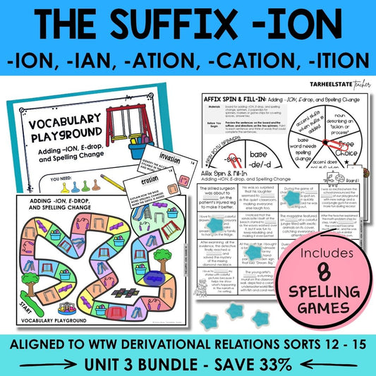 Suffix ION Unit 3 Derivational Relations Games Bundle | Adding Derivational Suffixes | Final Stable Syllables