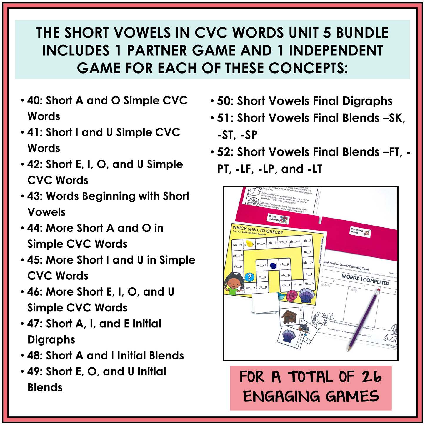 Educational materials for teaching short vowels in CVC words with game descriptions and images.