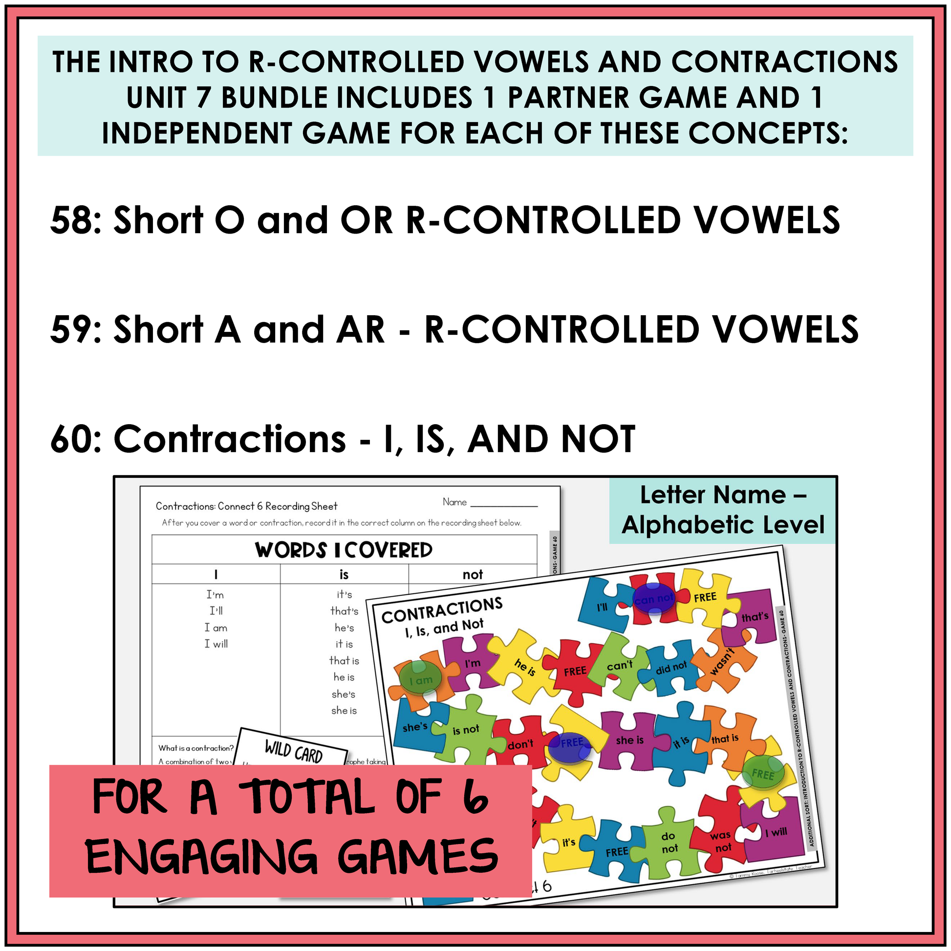 Educational materials for teaching r-controlled vowels and contractions with game boards and recording sheets.