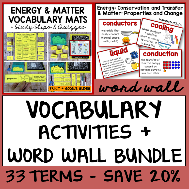 Educational materials for teaching energy and matter concepts with vocabulary mats, study slips, and word wall.