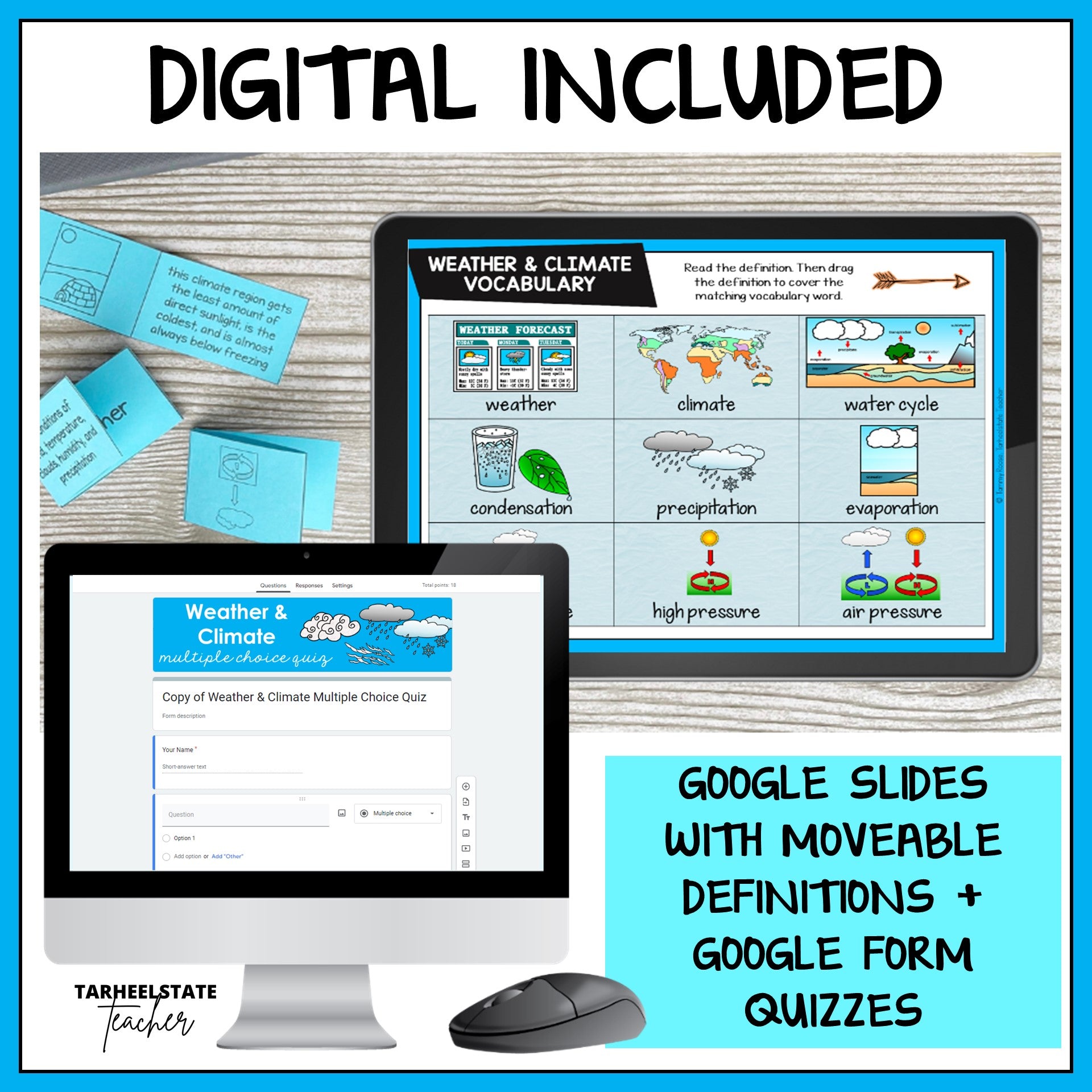 Weather and Climate resource includes google slides with moveable definitions and google form quizzes to assess student understanding and for test prep purposes.