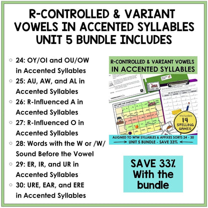 R-Controlled & Variant Vowels in Accented Syllables Unit 5 Syllables Affixes Games Bundle | Ambiguous Vowels | Diphthongs