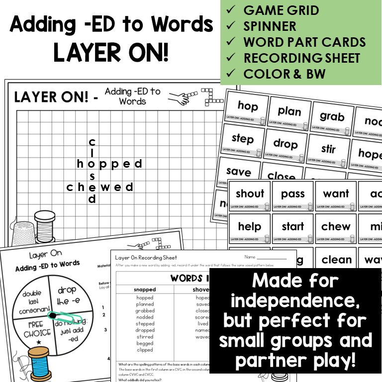 Layer On! for adding -ED to CVVC, CVC, CVCC, and CVCe words