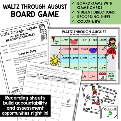 Waltz through August Board Game for AU, AW, and AL in accented syllables, with recording sheet