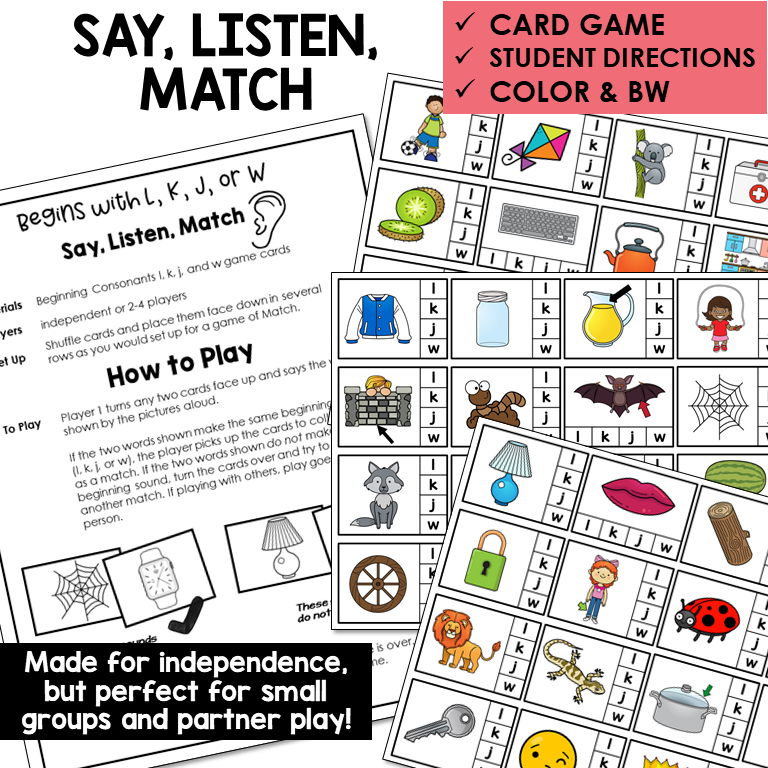 Say, Listen, Match picture cards for beginning sounds L, K, J, W