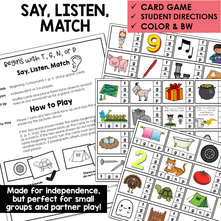Say, Listen, Match picture cards for beginning sounds T, G, N, P