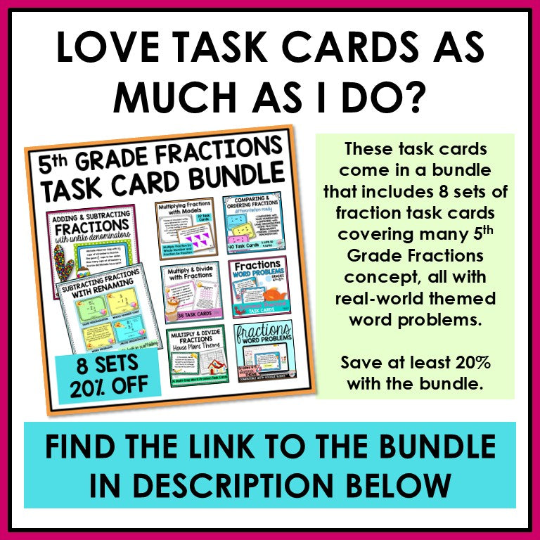 Add and Subtract Fractions with Unlike Denominators Word Problems Task Cards
