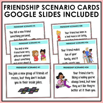 Friendship scenario cards in Google Slides for whole-class display and discussion
