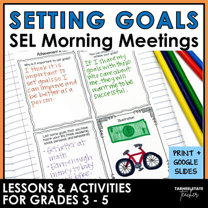 Goal Setting Social Emotional Learning Unit with Morning Meeting Slides