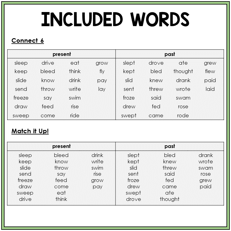 Word list of present and past tense irregular verbs, Sort 6