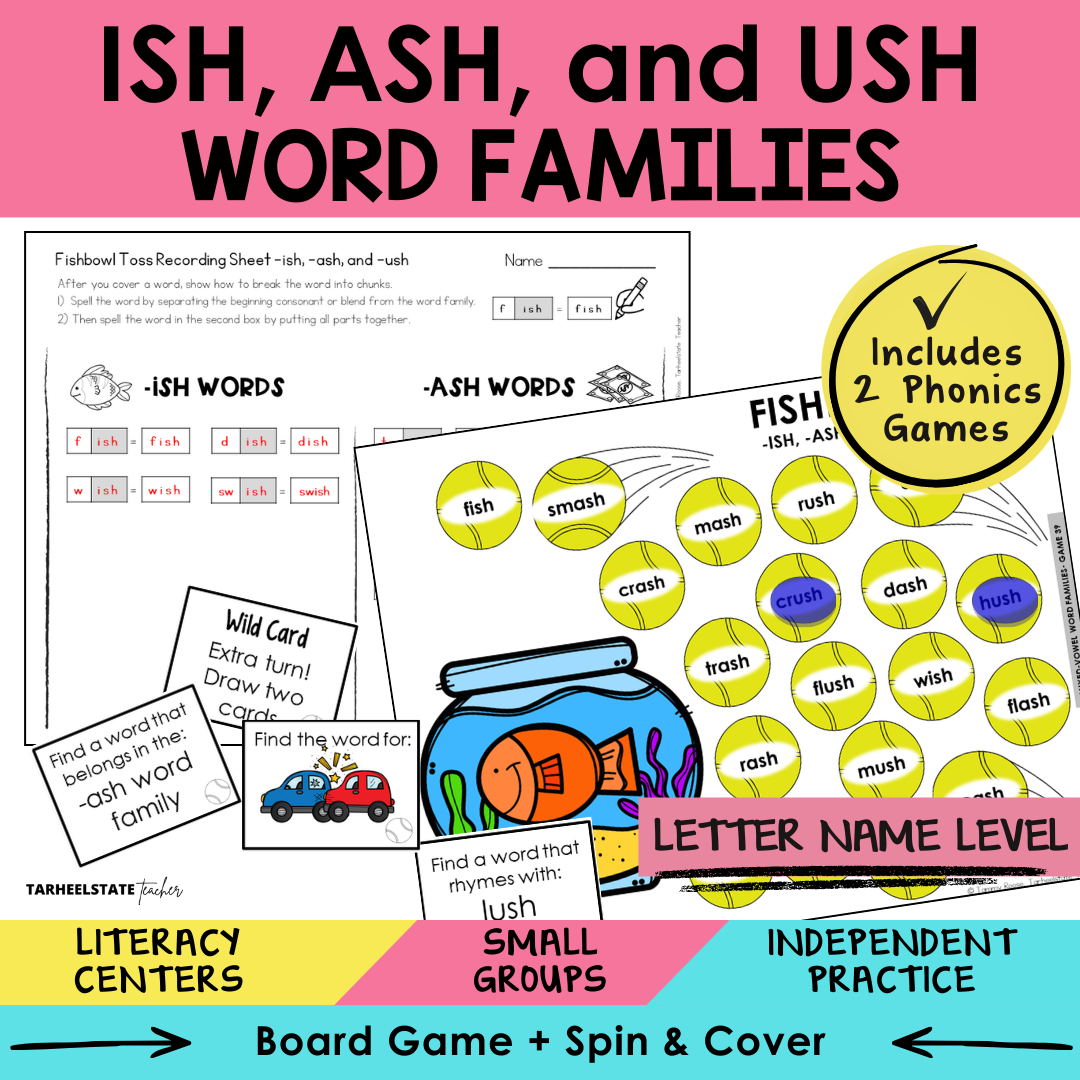 ISH, ASH, and USH Word Families Sort 39 Letter Name Games cover