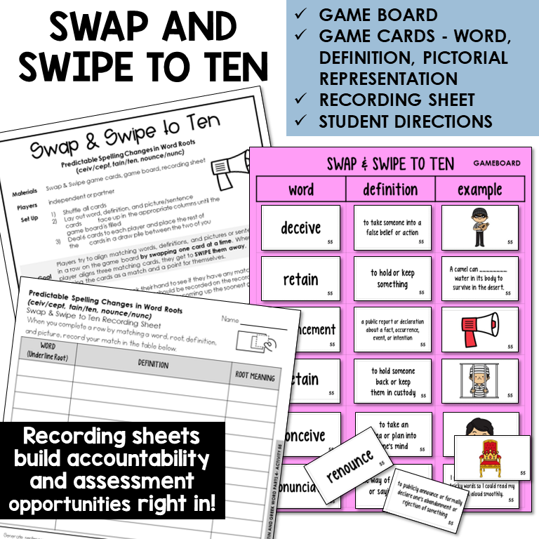 Swipe & Swap to Ten card game for spelling changes in roots CEIV/CEPT, TAIN/TEN, NOUNCE/NUNC