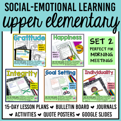 Social emotional learning worksheets and activities for upper elementary on gratitude, happiness, integrity, goal setting, and individuality.