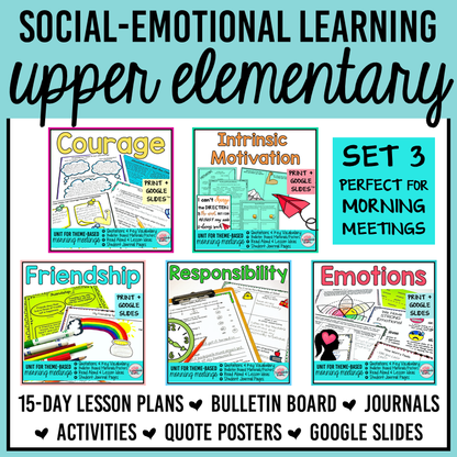 Social emotional learning worksheets and activities for upper elementary on responsibility, courage, intrinsic motivation, friendship, and managing emotions.