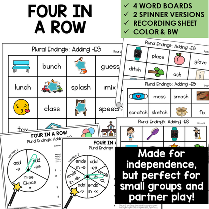 Four In A Row for plural endings -S and -ES, with spinners and recording sheet