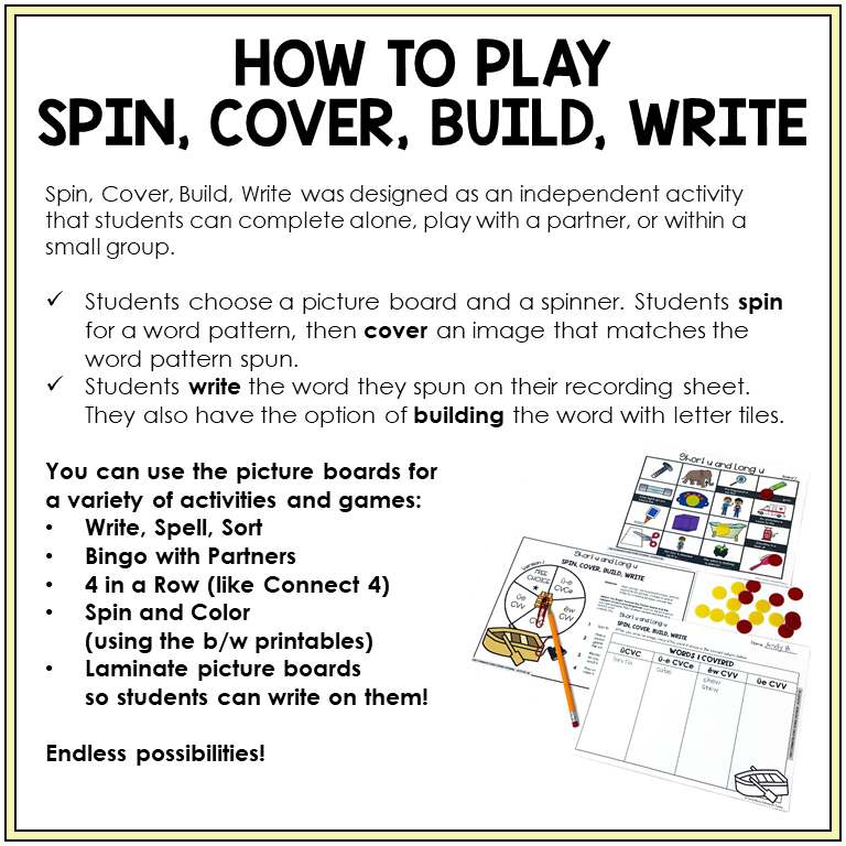 How to play Spin, Cover, Build, Write